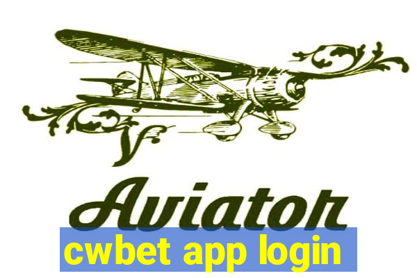 cwbet app login